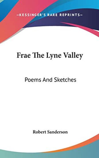 Frae the Lyne Valley