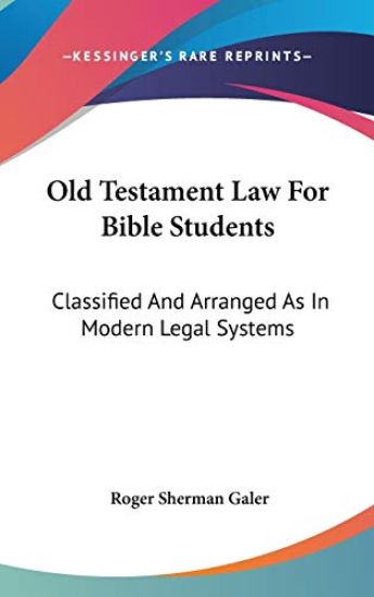Old Testament Law for Bible Students