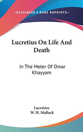 Lucretius on Life and Death