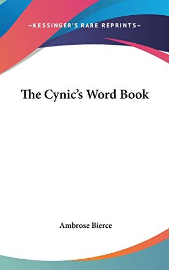 THE CYNIC'S WORD BOOK