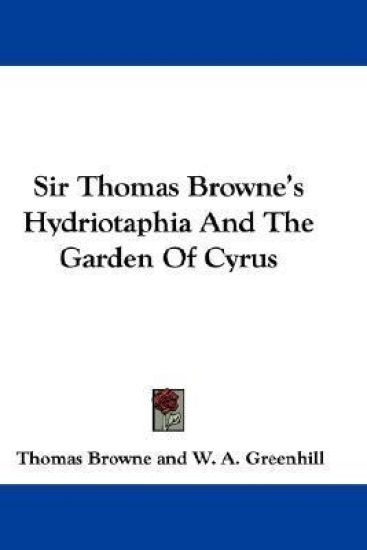 SIR THOMAS BROWNE'S HYDRIOTAPHIA AND THE