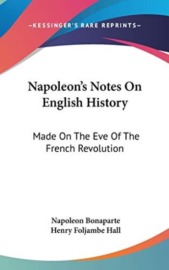 Napoleon's Notes on English History