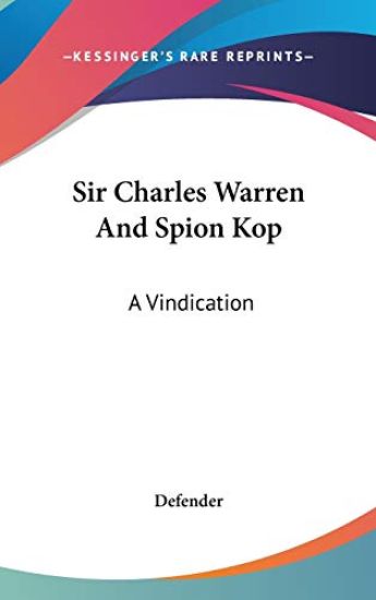 Sir Charles Warren and Spion Kop