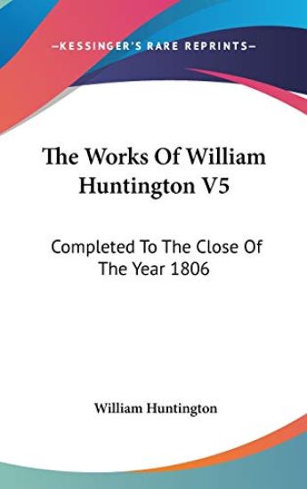 The Works of William Huntington