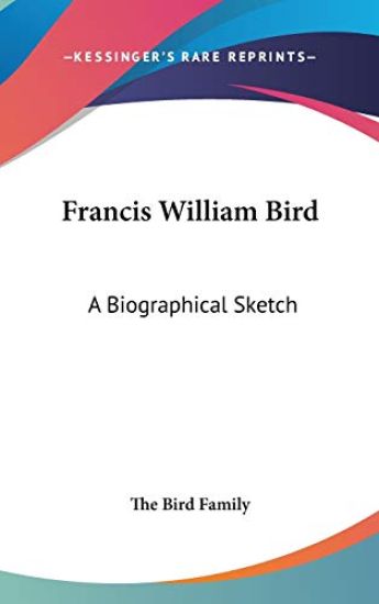 Francis William Bird