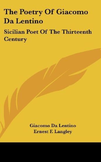 The Poetry of Giacomo Da Lentino