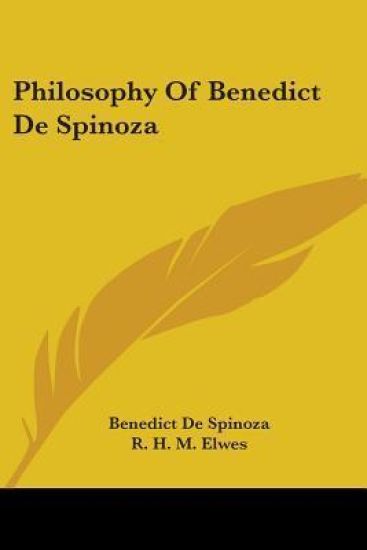 Philosophy Of Benedict De Spinoza