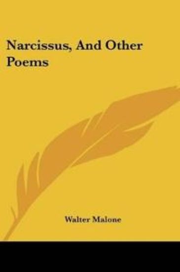 NARCISSUS, AND OTHER POEMS