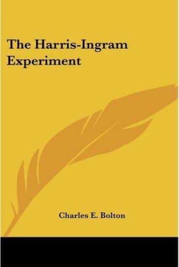 THE HARRIS-INGRAM EXPERIMENT