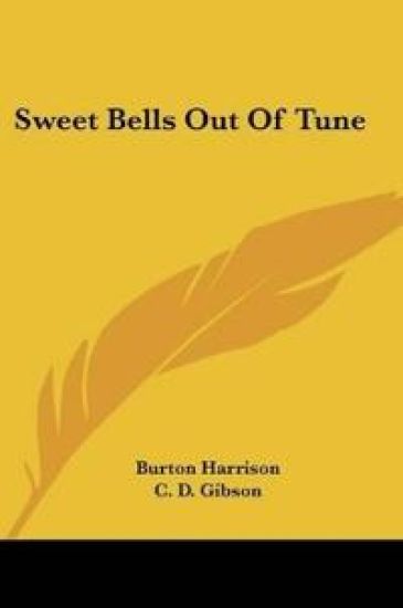 SWEET BELLS OUT OF TUNE