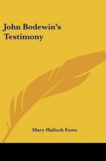 John Bodewin's Testimony