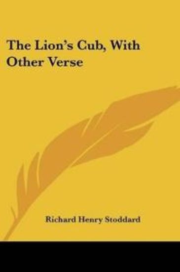The Lion's Cub, With Other Verse