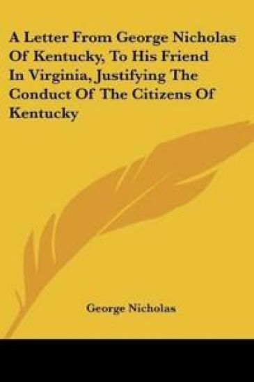 A LETTER FROM GEORGE NICHOLAS OF KENTUCK