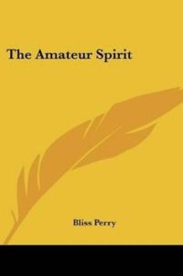 THE AMATEUR SPIRIT