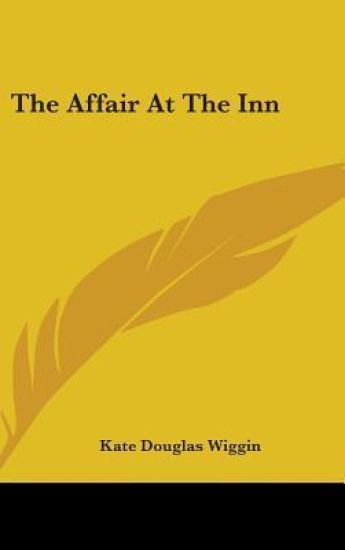 THE AFFAIR AT THE INN