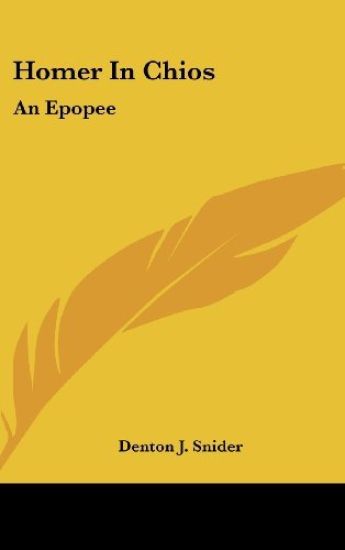 HOMER IN CHIOS: AN EPOPEE