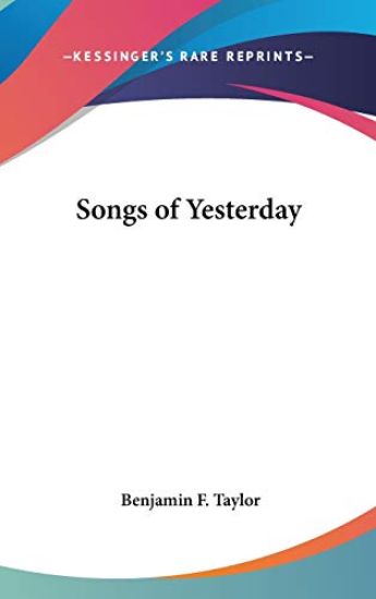 SONGS OF YESTERDAY