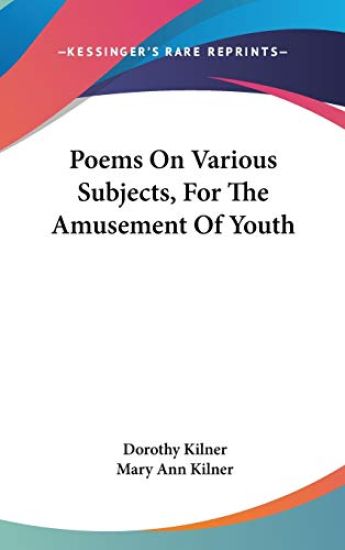 Poems On Various Subjects, For The Amusement Of Youth