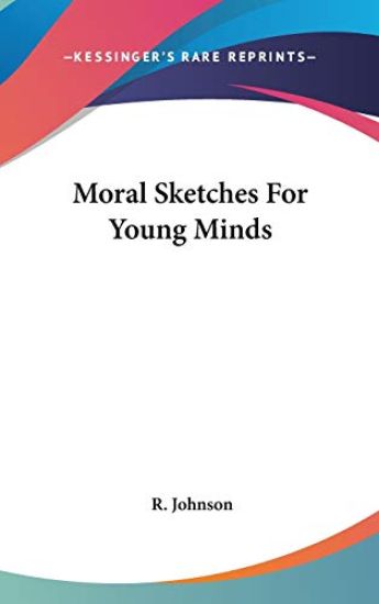 Moral Sketches For Young Minds