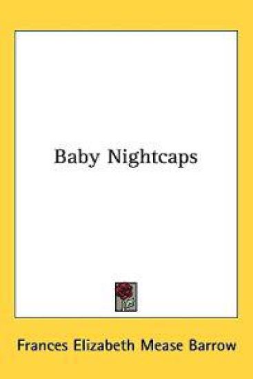 Baby Nightcaps