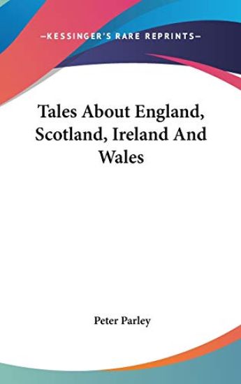 Tales About England, Scotland, Ireland And Wales