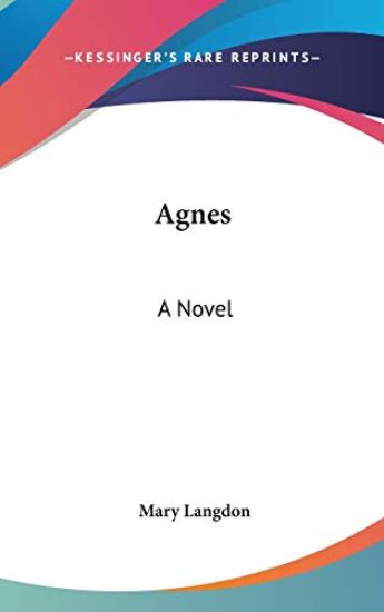Agnes: A Novel