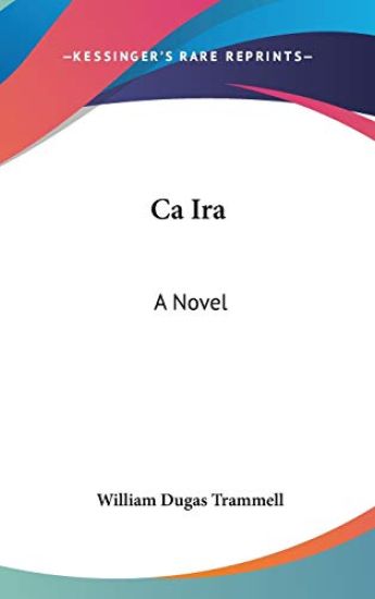 Ca Ira: A Novel