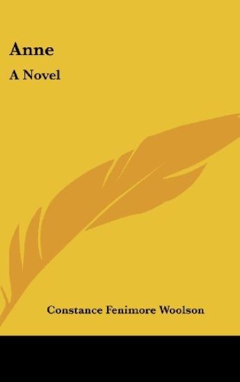 ANNE: A NOVEL