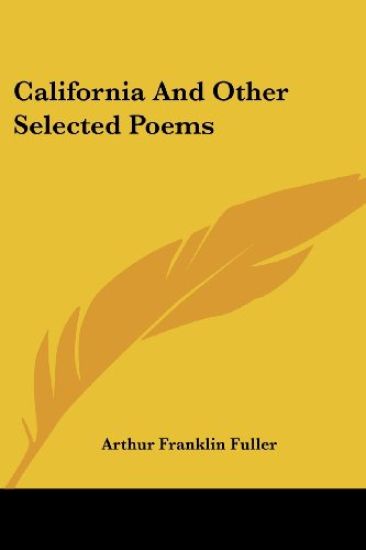 California And Other Selected Poems
