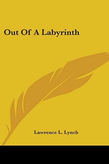 Out Of A Labyrinth