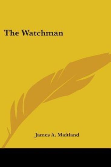 The Watchman