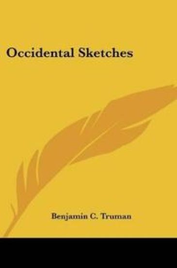 Occidental Sketches