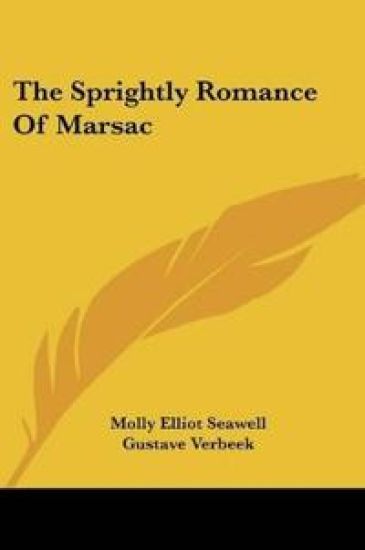 The Sprightly Romance Of Marsac