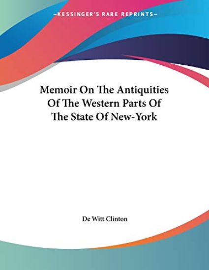 Clinton, D: Memoir On The Antiquities Of The Western Parts O