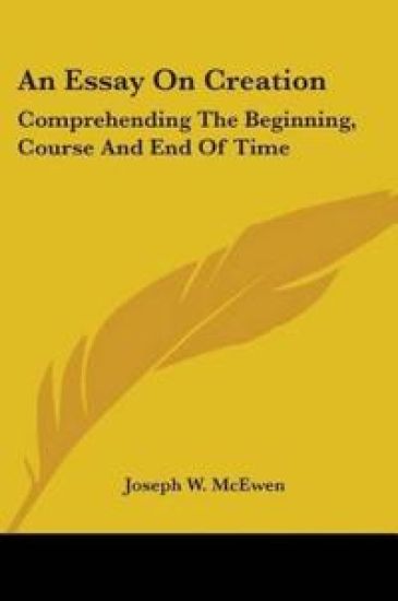 An Essay On Creation