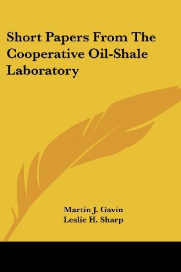 Short Papers From The Cooperative Oil-Shale Laboratory