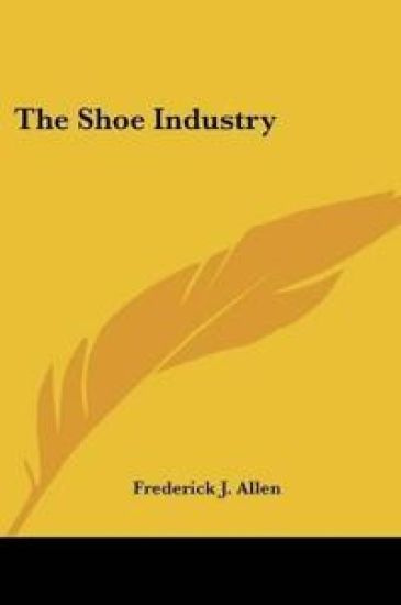 The Shoe Industry
