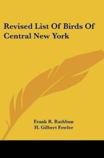 REVISED LIST OF BIRDS OF CENTRAL NEW YOR