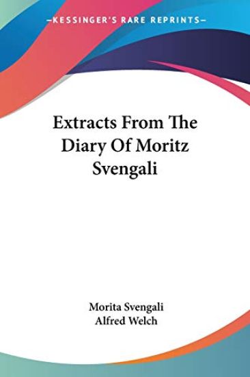 Extracts From The Diary Of Moritz Svengali