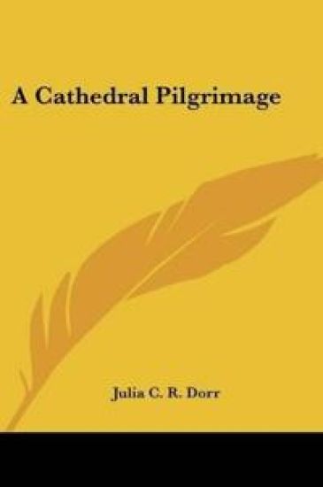 A Cathedral Pilgrimage