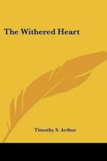 The Withered Heart