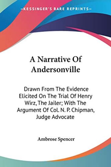 A Narrative Of Andersonville