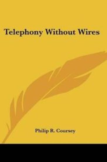 Telephony Without Wires