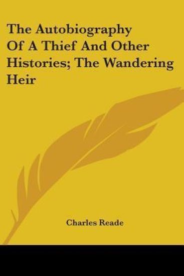 The Autobiography Of A Thief And Other Histories, The Wandering Heir