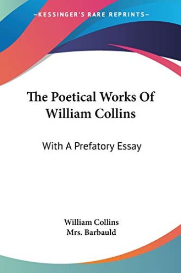 The Poetical Works Of William Collins