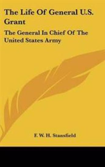 Life Of General U.S. Grant