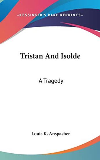 Tristan And Isolde