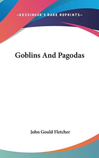 Goblins and Pagodas