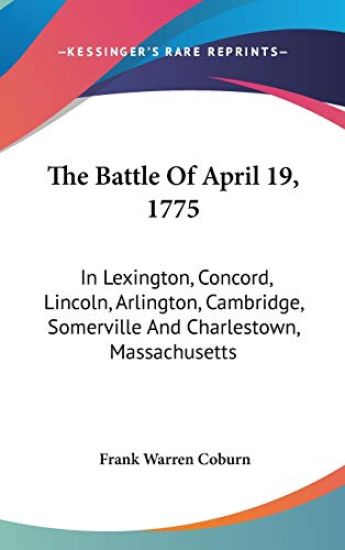 The Battle Of April 19, 1775