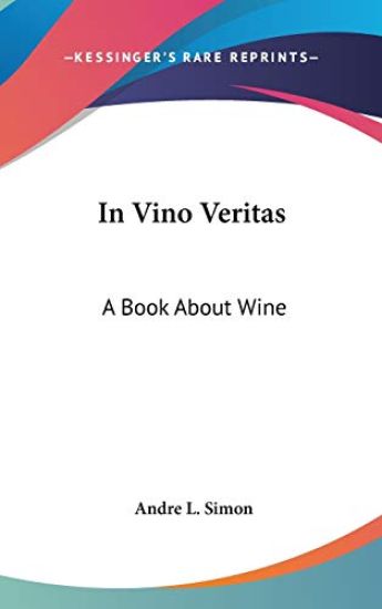 In Vino Veritas